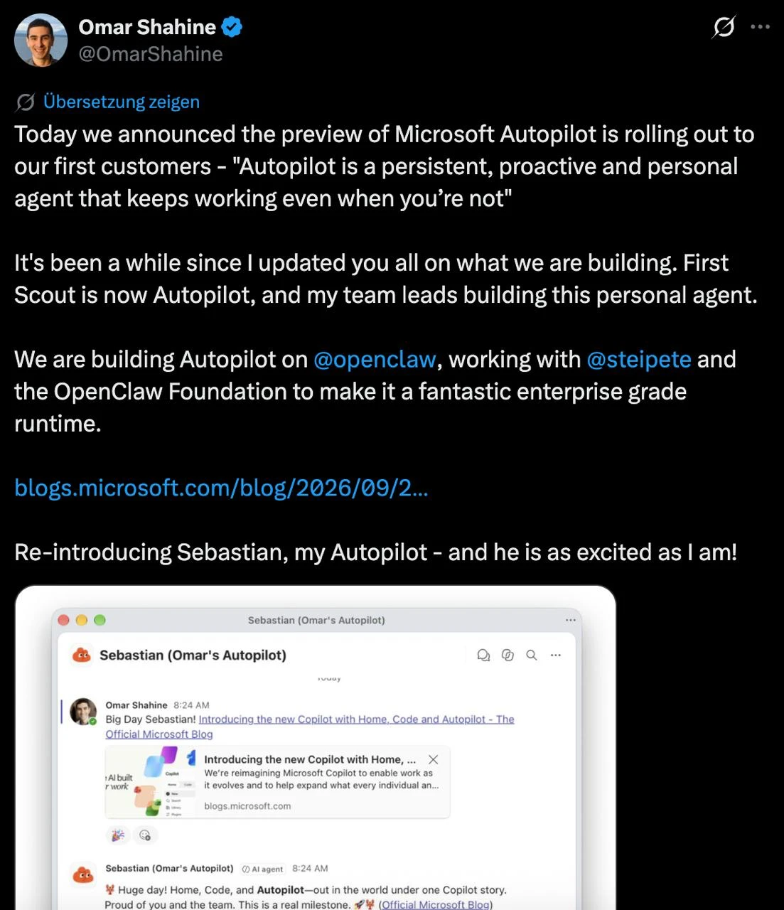 Post by Omar Shahine on X announcing that Microsoft Scout is now Autopilot, built on OpenClaw, with a screenshot of his Autopilot named Sebastian in Teams